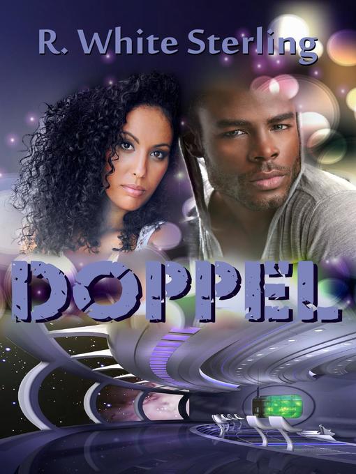 Title details for Doppel by R. White Sterling - Available